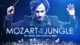 12 Mozart in the Jungle