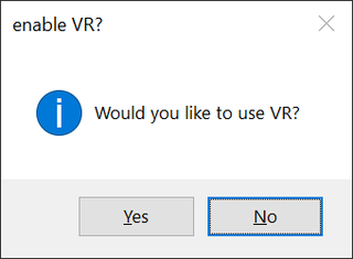 would you like to use VR