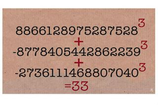 After just a few quadrillion searches, a mathematician in England has solved the Diophantine Equation that equals 33.