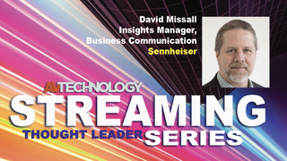David Missall, Insights Manager, Business Communication at Sennheiser