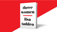 Three Women – Lisa Taddeo