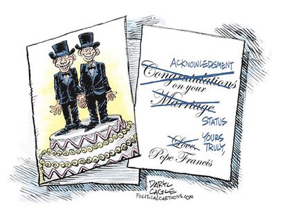 Editorial cartoon Pope Francis gay marriage acknowledgment