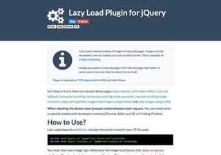 The Lazy Load jQuery plugin delays loading images outside the browser viewport
