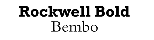 Font pairings: Rockwell and Bembo