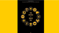 The Wicked + The Divine by Keiron Gillen & Jamie McKelvie