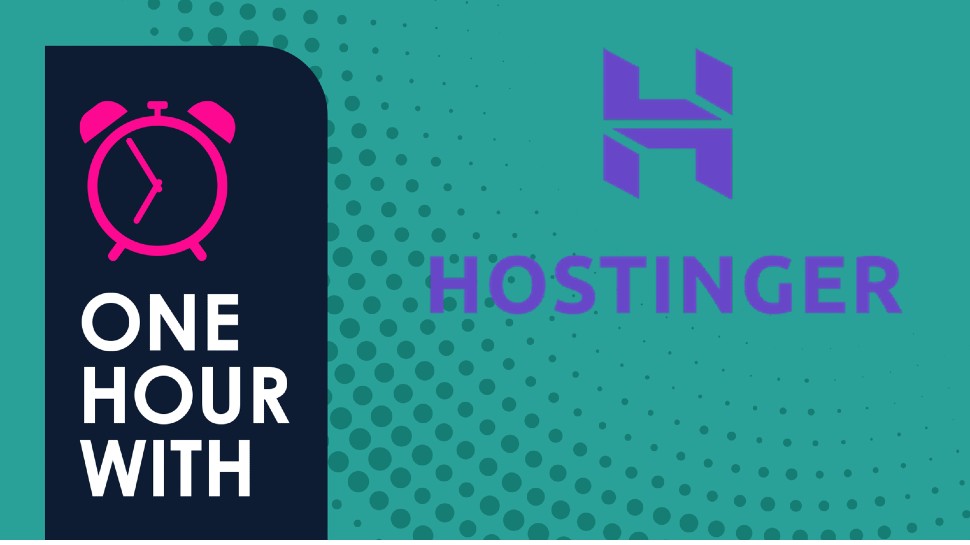 A clock and text saying one hour with Hostinger