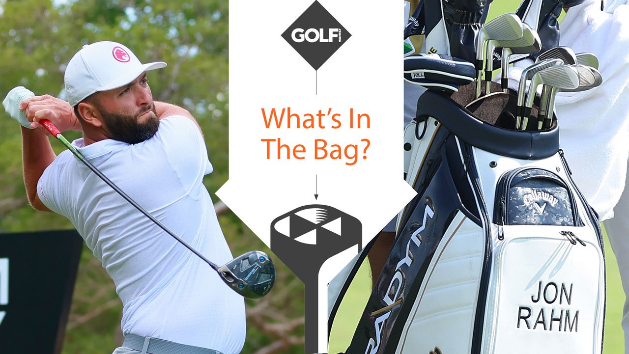 Jon Rahm What&#039;s In the Bag