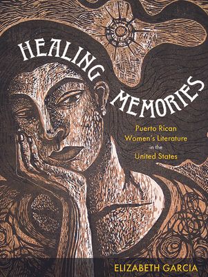 'Healing Memories' by Elizabeth Garcia 