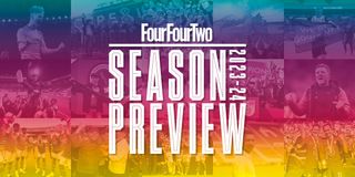 FourFourTwo Season Preview 2023-24