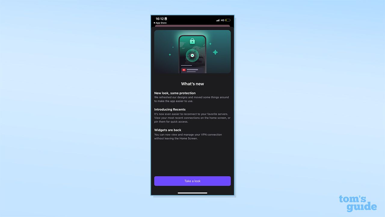Proton VPN's new updates pop-up on its iOS app. It reads: "What's new. New look, same protection. We refreshed our designs and moved some things around to make the app easier to use. Introducing recents. It's now even easier to connect to your favourite servers. View your most recent connections on the home screen, or pin them for quick access. Widgets are back. You can now view and manage your VPN connection without leaving the Home Screen." Beneath this is a button which reads "take a look".