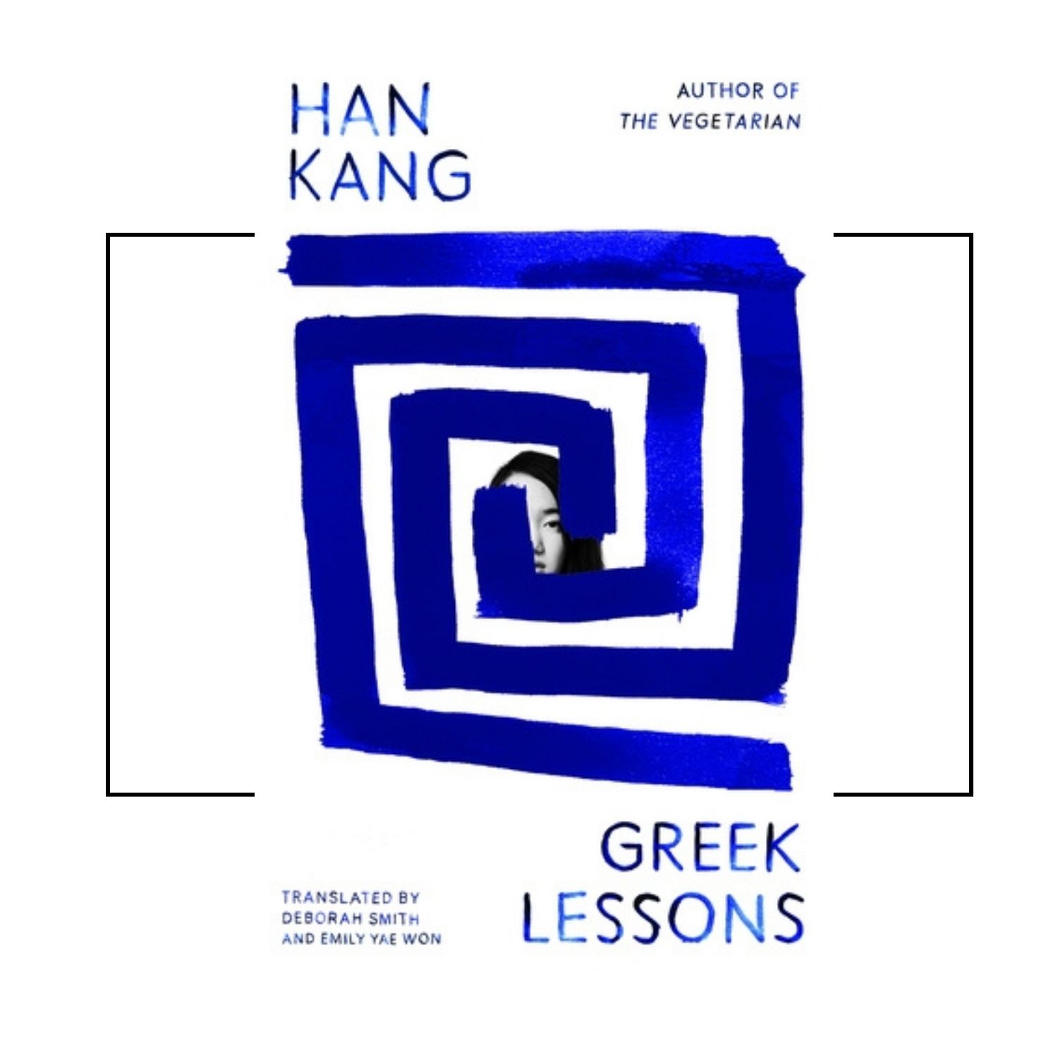Greek Lessons, Han Kang, best May books 2023