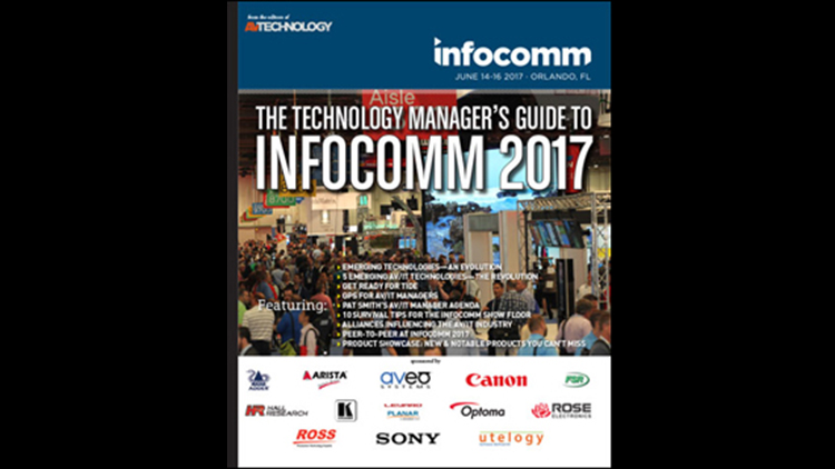 Tech Manager&#039;s Guide to InfoComm 2017