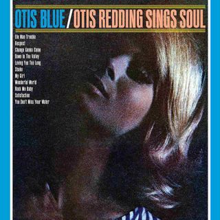 Otis Redding – Otis Blue