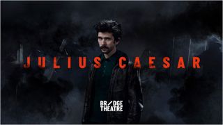 Promotional poster for Bridge Theatre's Julius Caesar