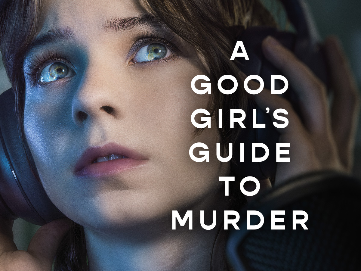 A Good Girl's Guide to Murder key art