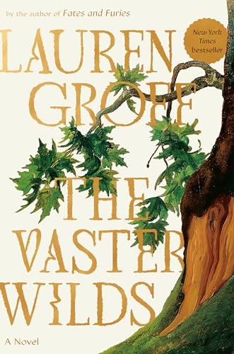 The Vaster Wilds: A Novel