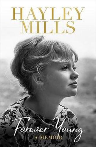 Forever Young by Hayley Mills, one of the picks in our books gifts guide