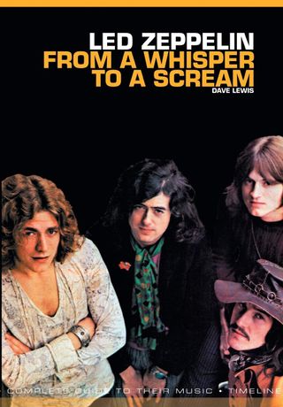 'From a Whisper to a Scream: Complete Guide to the Music of Led Zeppelin' cover
