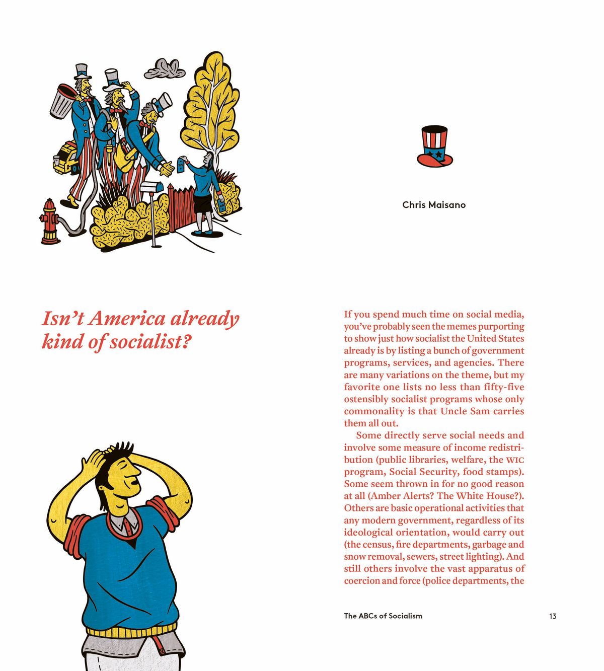 Fun illustrations help to try and make the book educational and experimental