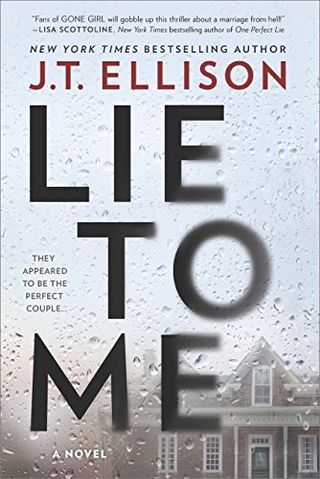 Lie to Me — J.T. Elison