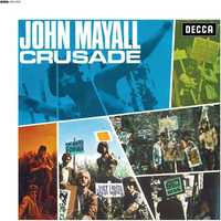 John Mayall And The Bluesbreakers - Crusade (Decca, 1967)