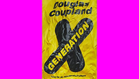 Generation X – Douglas Coupland (1991)