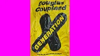    Generation X – Douglas Coupland (1991)