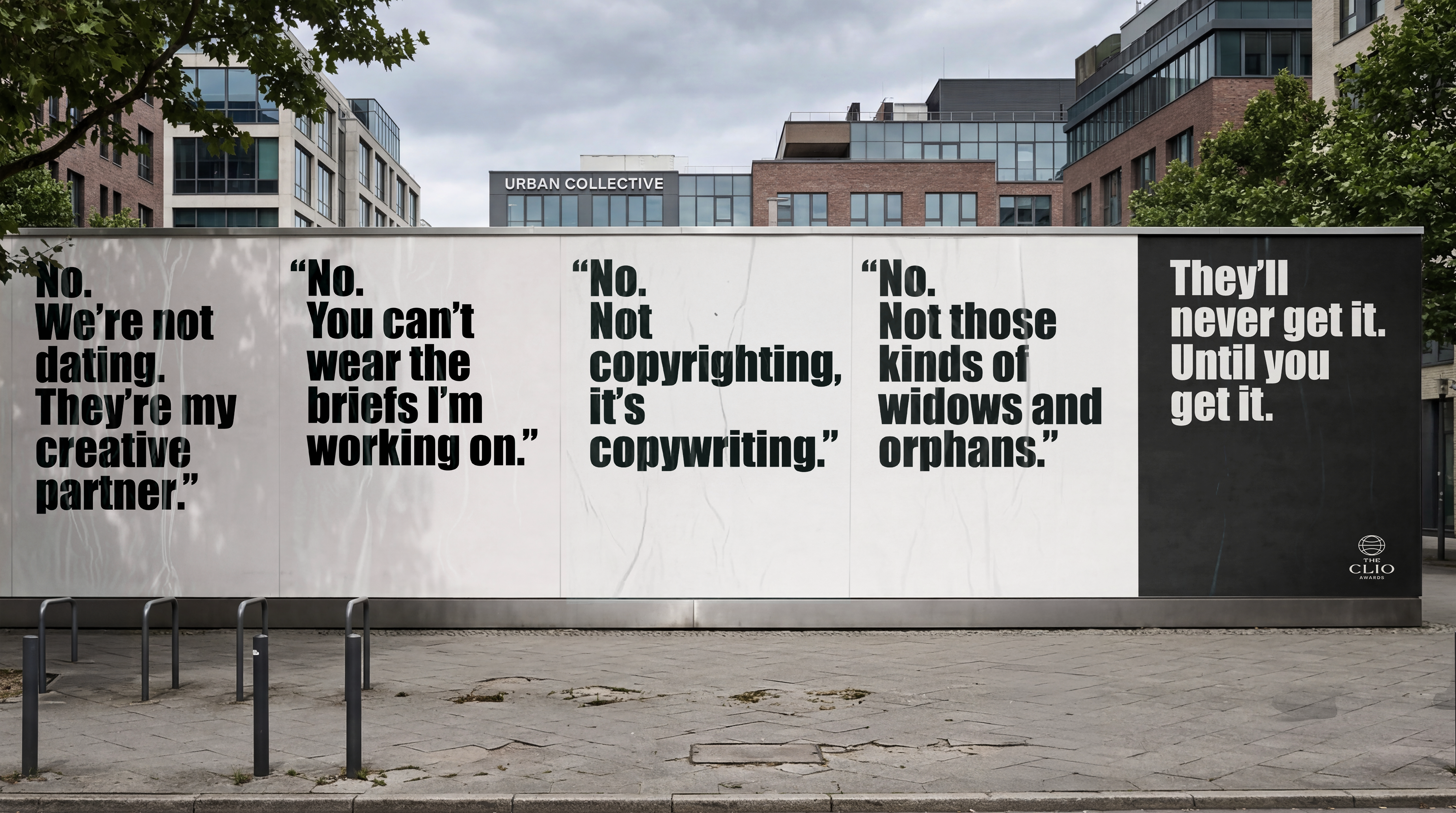 Clios branding campaign with the tagline "they'll never get it. Until you get it.