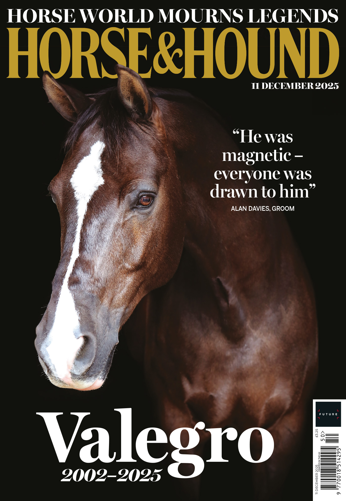 Valegro headshot against a black background on the cover of Horse &amp; Hound magazine, on sale Thursday 11 December, 2025.