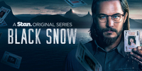 Black Snow (Season 2) | Stan | Double episode premiere, then new episodes weekly