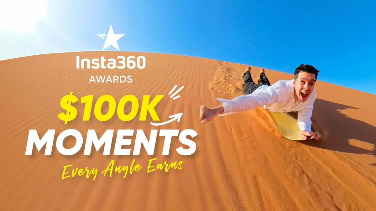 Insta360 $100K moments 