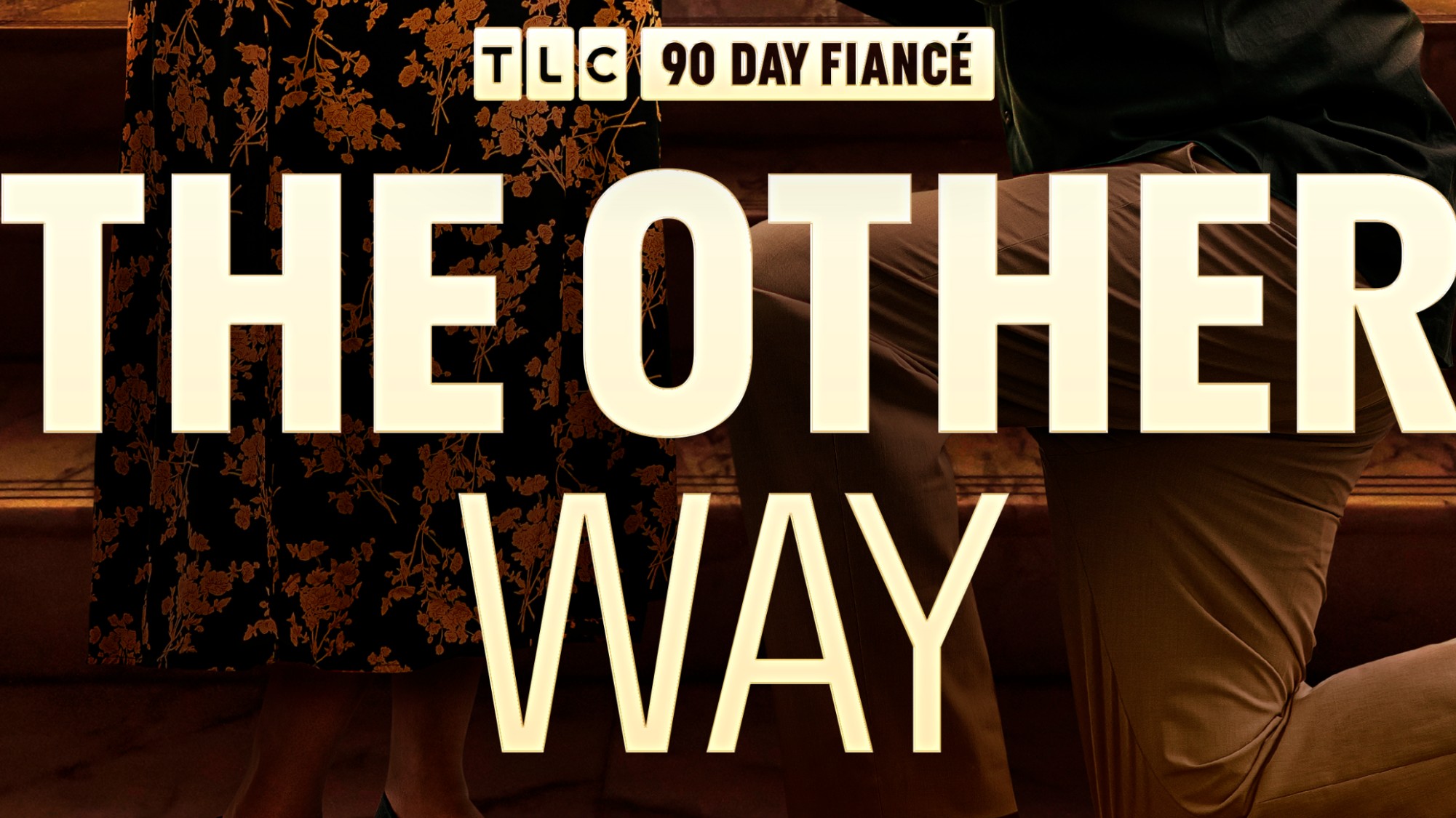 The cover text for 90 Day Fianc&eacute;: The Other Way