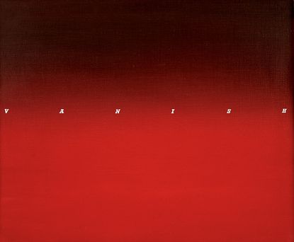 Vanish, 1972, by Ed Ruscha, oil on linen