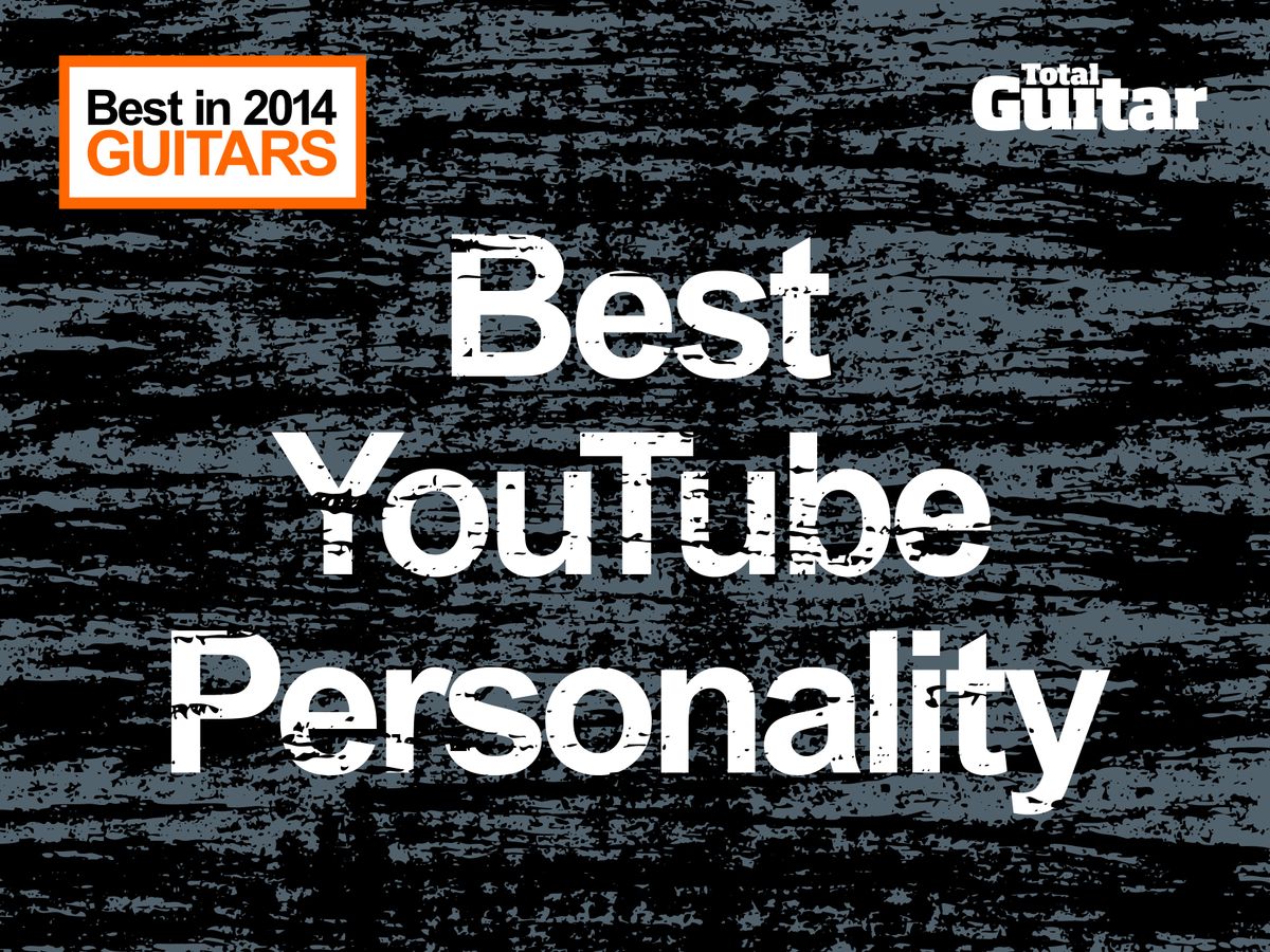 Total Guitar Reader Awards 2014 Best YouTube Guitar Personality 