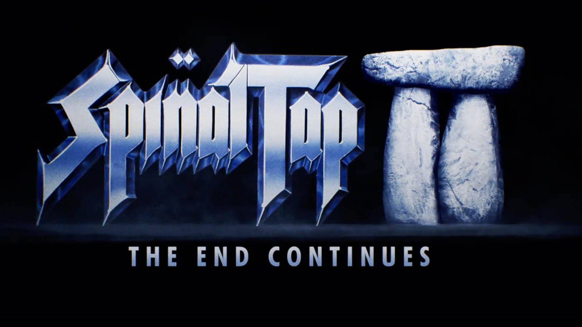 Spinal Tap II title card