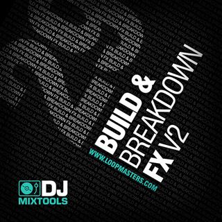 DJ mix tools 29 builds and breakdown fx vol.2