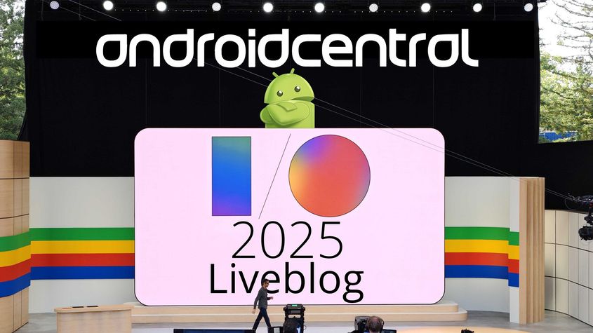Google I/O 2025 Live Blog: Android XR, Gemini, Android 16 and the latest news