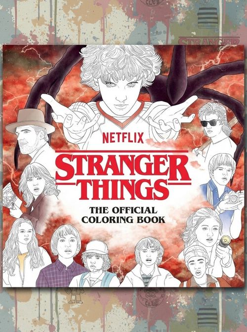 Stranger Things: the Official Coloring Book