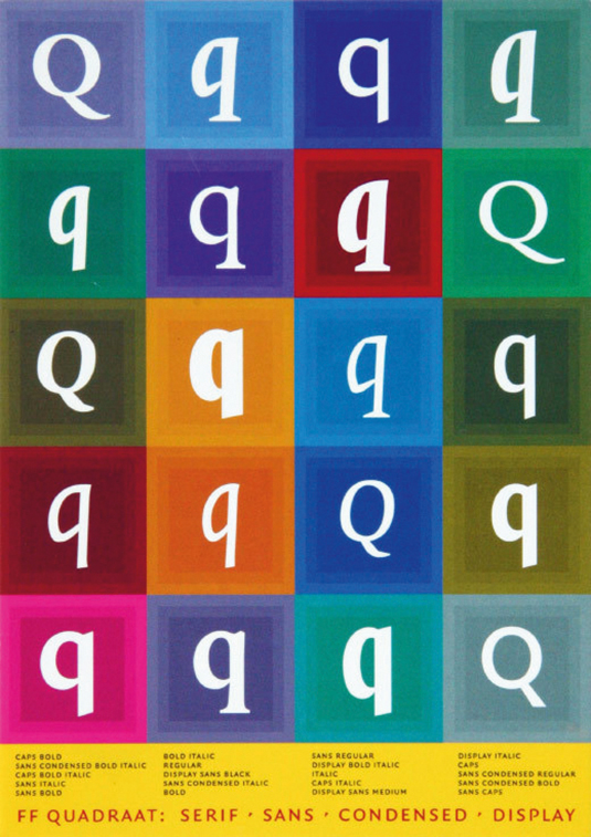 The typeface was designed to look new, but was in fact based on established models such as Garamond, Times and Plantin