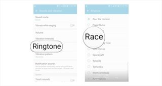 Tap on ringtone and tap on a listed ringtone.