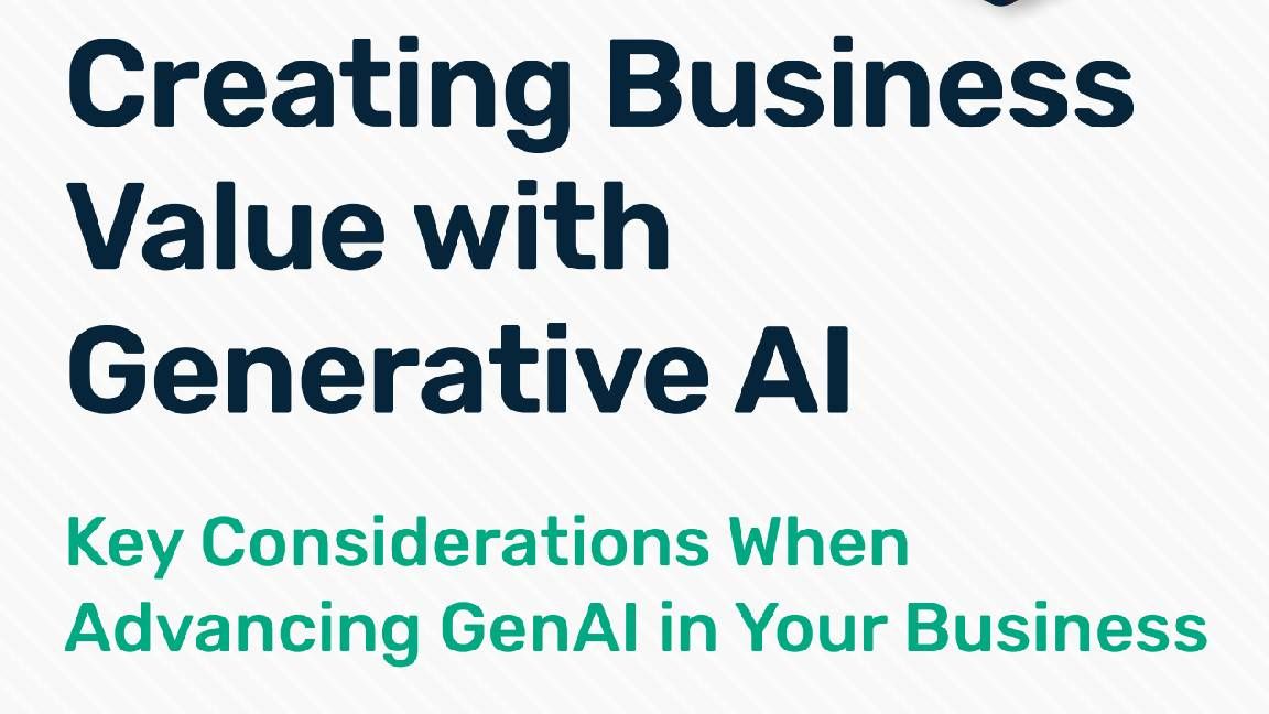 Creating Business Value with Generative AI