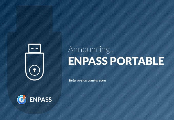 Enpass Portable will let you access your passwords anywhere from a USB ...