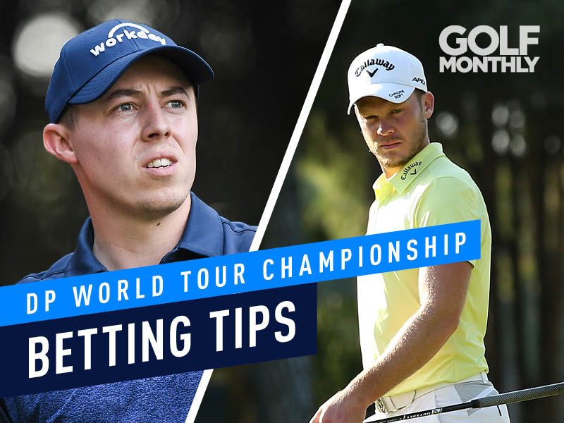 DP World Tour Championship Betting Tips 2019