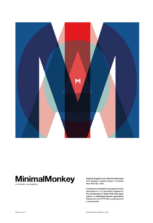 MinimalMonkey was a project van Schneider collaborated on with Stephen Burgess. The idea and brief was simple: design a fully responsive website without any graphic assets, but still make it fun to use and visually appealing. MinimalMonkey is a strong example of pure minimalistic design with a great focus on interactivity. Everything was built in pure HTML5 and CSS3, including little animations such as the Twitter bird on mouseover.