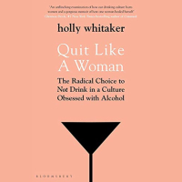 5. Quit Like A Woman by Holly Whitaker