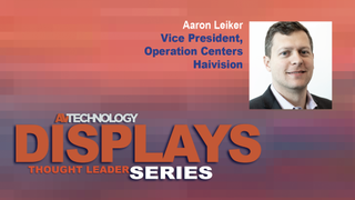 Aaron Leiker, Vice President, Operation Centers at Haivision
