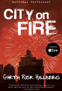 City on Fire by&nbsp;Garth Risk Hallberg
RRP: