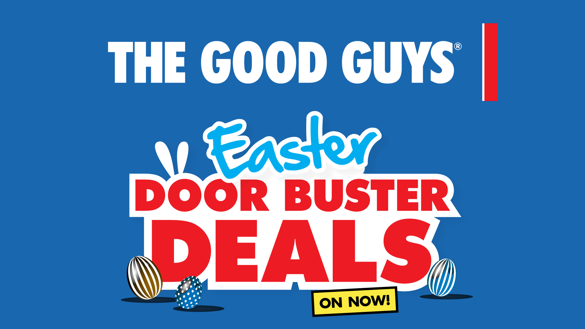The Good Guys logo above an Easter Door Buster Deals image against a blue background