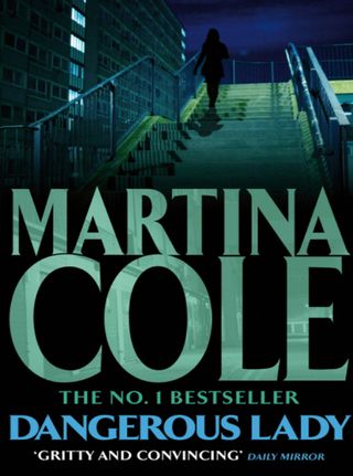Dangerous Lady by Martina Cole, £4.31
