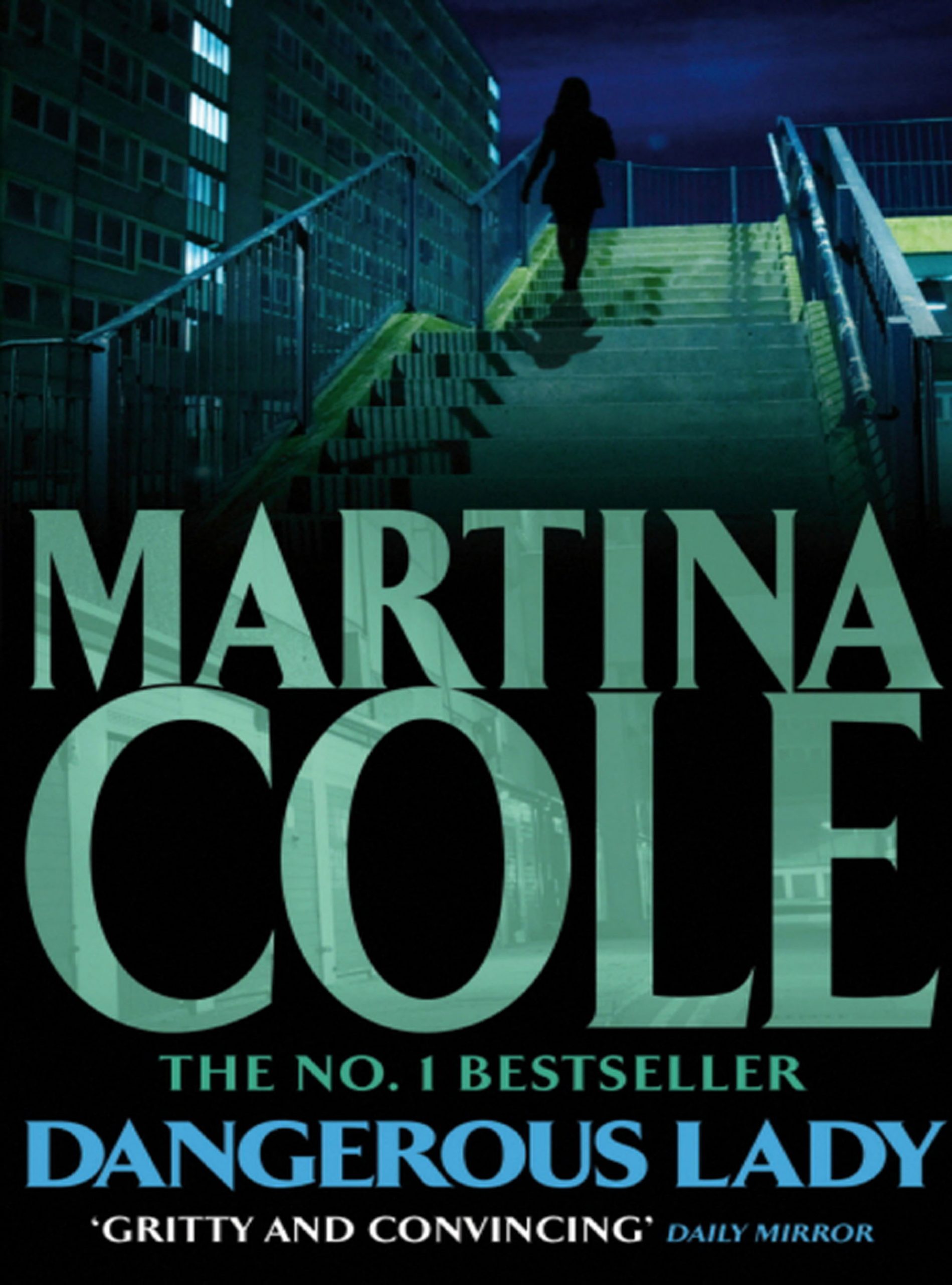 Dangerous Lady by Martina Cole, £4.31